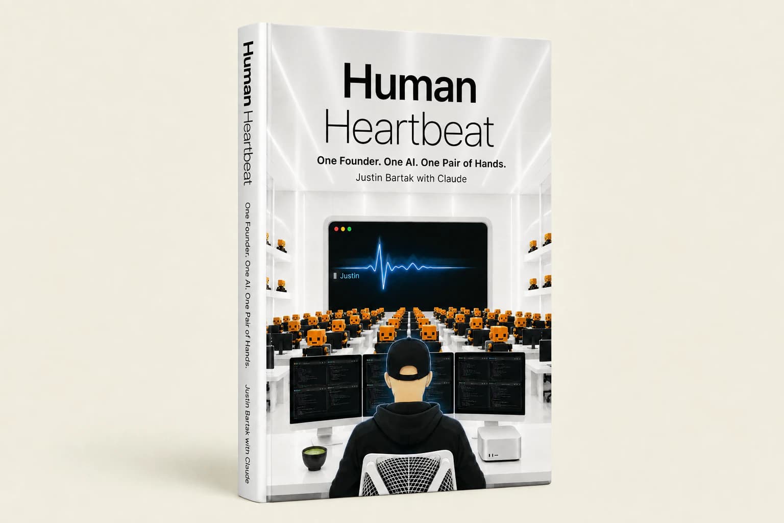 Human Heartbeat. One Founder. One AI. One Pair of Hands. A 3D mockup of the book on Anthropic cream.